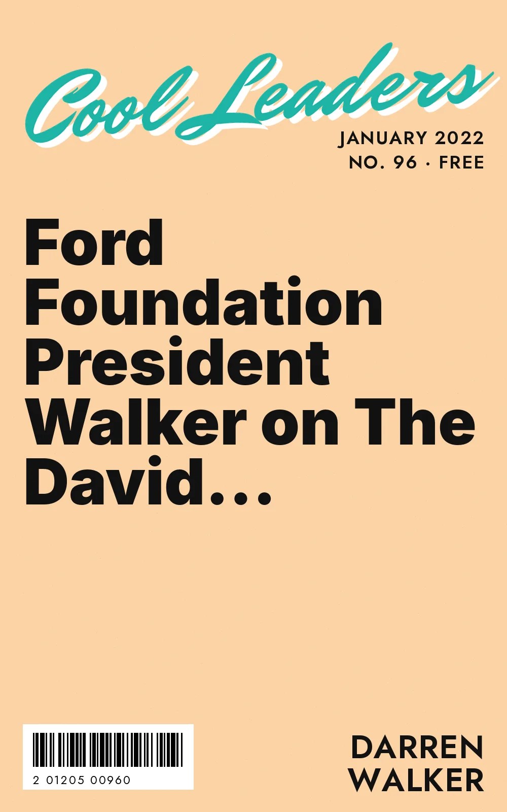 Ford Foundation President Walker on The David Rubenstein&nbsp;Show